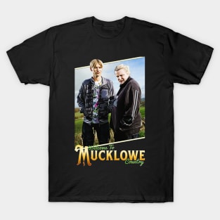 Welcome To Mucklowe Country - This Country Cult Sitcom Design T-Shirt